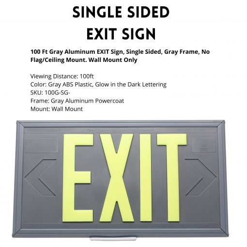 EXIT Sign. Gray Polycarbonate, 100 Feet, Single Sided with Gray Frame & No Ceiling/Flag Mount (100G-SG-) Cable Protector Works - Elasco Wheel Chocks, Cable Protectors and Cable Ramps Cable Protectors